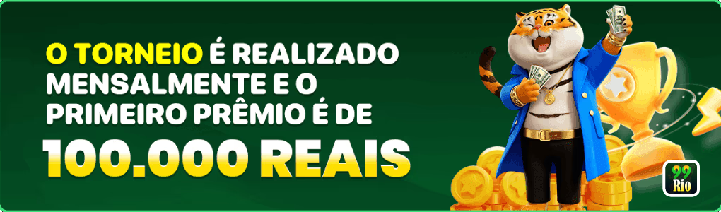 O TORNEIO E REALIZADO MENSALMENTE E O PRIMEIRO PREMIO E DE 100.000 REAIS